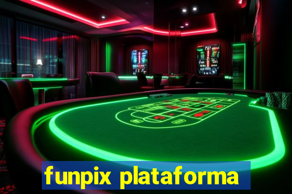 funpix plataforma